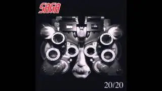 Saga - Till The Well Runs Dry