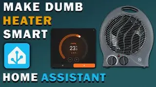 Make Dumb Space Heater Smart with Home Assistant | DIY