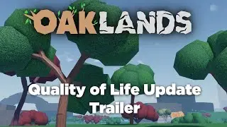 Oaklands - Quality of Life Update Trailer