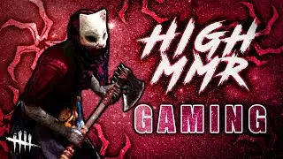 HIGH MMR HUNTRESS GAMING | Dead by Daylight
