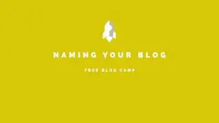 How To Choose A Name For Your Blog