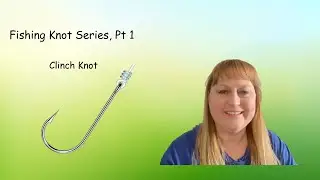 How to tie a Clinch Knot!  #fishing #fishingknot #clinchknot