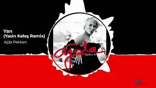 Ajda Pekkan -  Yan (Yasin Keleş Remix)