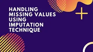 Handling Missing Values | Imputation Technique| Model Base Imputation | Machine Learning