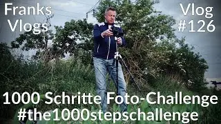 Die 1000 Schritte Foto Challenge the 1000 steps challenge 