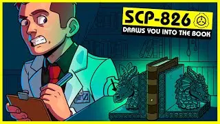 SCP-826 | Draws You Into The Book (SCP Orientation)