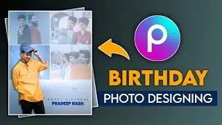 BIRTHDAY CONCEPT PHOTO EDITING 2022 || TELUGU BIRTHDAY CDP PICSART PHOTO EDITING || PRADEEP RASH