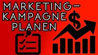 E-Mail Marketing für Anfänger - Marketingkampagne planen