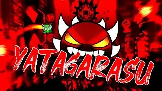[NEW HARDEST] Yatagarasu by TrusTa 100% | Geometry Dash 2.206