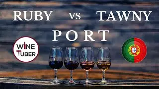Port wine. Ruby Port vs Tawny Port | 