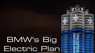 BMW's Big Electric Plan