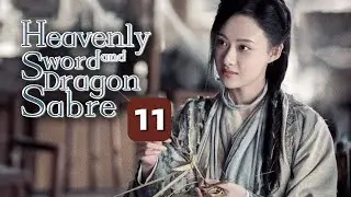 【MULTI-SUB】Heavenly Sword and Dragon Sabre 11｜King of Youthful Vengeance（Zeng ShunXi）
