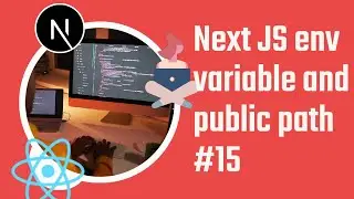 Next JS env variables and public path  #15