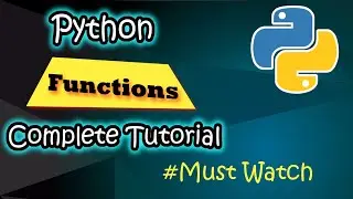 Python Functions Complete Tutorial 🔥🔥 || Code Myth
