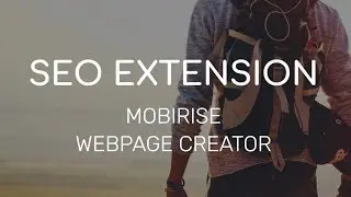 Mobirise Webpage Creator | SEO Extension
