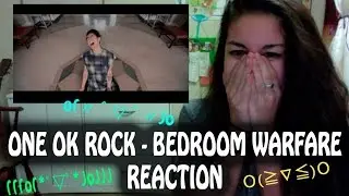 ONE OK ROCK - Bedroom Warfare MV [Reaction Video] ~SO NOT OK RN. SO SHOOK~