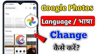 How to Change Language in Google Photos | Google Photos Language Change | Photos Language Change