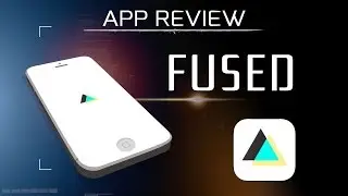 Fused App Review