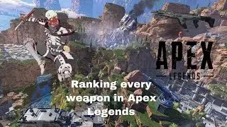 Ranking every weapon in Apex legends