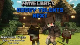 Minecraft Dogs Just got 10 Times COOLER! | Minecraft: Doggy Talents Next Mod