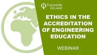 Ethics in the Accreditation of Engineering Education