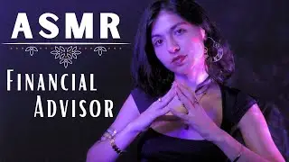 ASMR || Manipulative Financial Advisor 💸💰