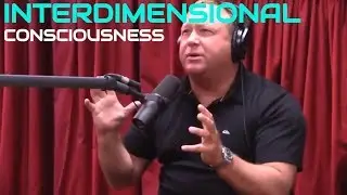Alex Jones - Interdimensional Consciousness (PowerfulJRE)