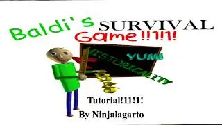 Baldi's Survival Game: 