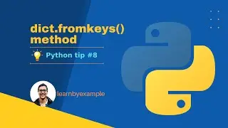 Python tip 8: dict.fromkeys() method