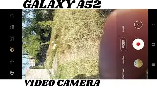 Samsung Galaxy A52 Camera Super Steady Mode ( Potrait Video )