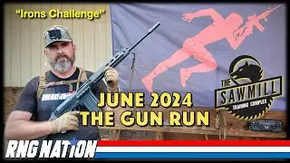 June 2024 - The Gun Run (Sawmill Training Complex)