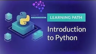 Introduction To Python || ANKIT DEY || Python for beginners || English