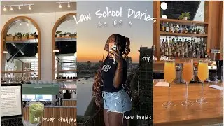 LAW SCHOOL DIARIES:class antics, getting French curl braids, time in Dallas, study heavy fall break