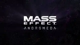 Mass Effect andromeda. Official Trailer. Gameplay. Масс Эффект 4