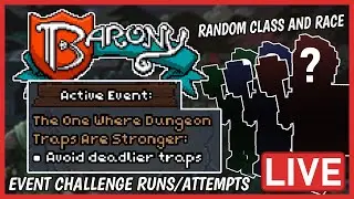 EVENT CHALLENGE with random class/race || Barony randomized event runs