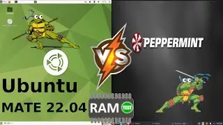 Ubuntu Mate 2204 vs Peppermint OS 2022 (XFCE): RAM Usage