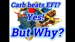 Carb beats EFI - But Why?