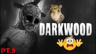 I THINK I KILLED EVERYONE IN VILLAGE?! [DARKWOOD 9]