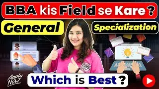 💥Which BBA? General vs Specialization? 🤔BBA Course Details in Hindi!#BBA #BBACourse #BBAJobs