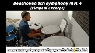 Beethoven 5th symphony mvt 4 (Timpani Excerpt)