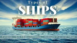 Types Of Cargo Ships | Types Of Ships In Logistics | Types Of Ships In Merchant Navy, Types Of Ships