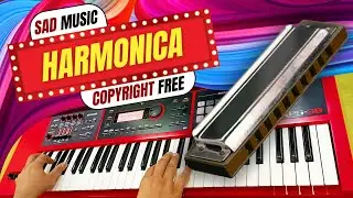 Harmonica Sad Music | Copyright Free - Emotional Music