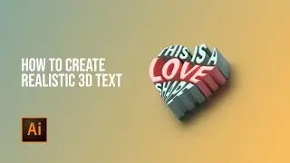 How to Create Realistic 3D Text | Cara membuat teks 3D dengan mudah | Adobe Illustrator Tutorial