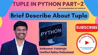 61.Python Tuple Explained | What is a Tuple in Python?
