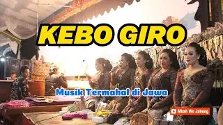 KEBO GIRO MUSIK TERMAHAL DI JAWA