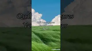#viral #vibe #minhavidaeumaviagem #qual desses lugares Vc queria estar Agora????