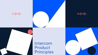 Inside Intercom: Back to the basics