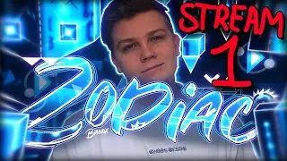 🔴ZODIAC STREAM 1 // Geometry Dash 2.2