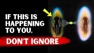 Spiritual Warning..! If Your Body Shows (These Changes), YOU ARE UNDERGOING A SPIRITUAL AWAKENING...