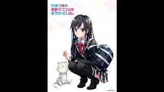 Oregairu OST - Houshibu Katsudou Nisshi 01